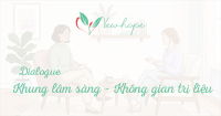 Dialogue: Khung lâm sàng - Không gian trị liệu | T7, 09.05.2026